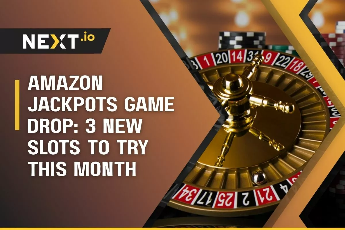 Amazon Jackpots Game Drop: 3 New Slots To Try This Month