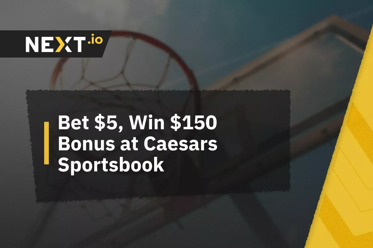 Bet $5, Win $150 Bonus at Caesars Sportsbook