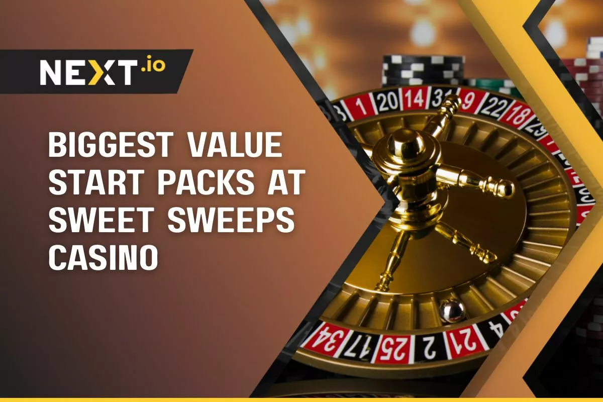 Biggest Value Start Packs at Sweet Sweeps Casino