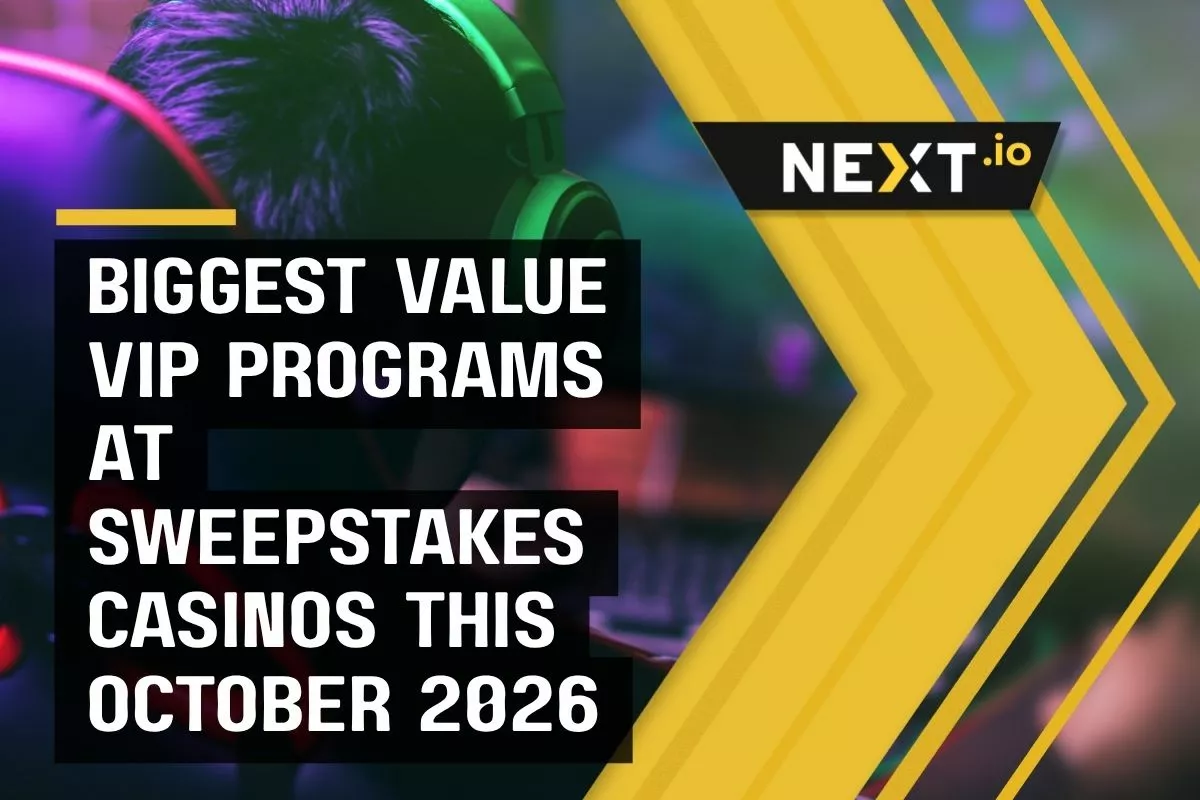 Biggest Value VIP Programs at Sweepstakes Casinos this October 2026