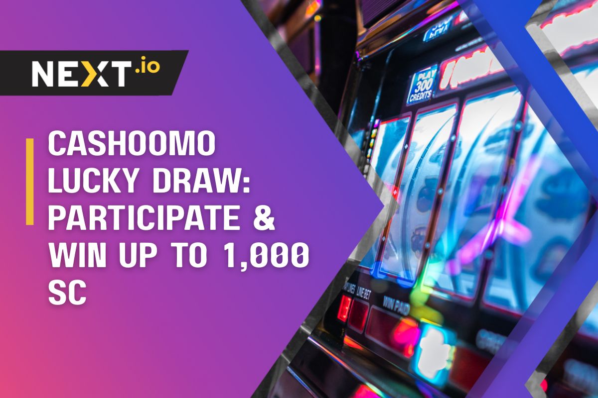Cashoomo Lucky Draw: Participate & Win Up to 1,000 SC