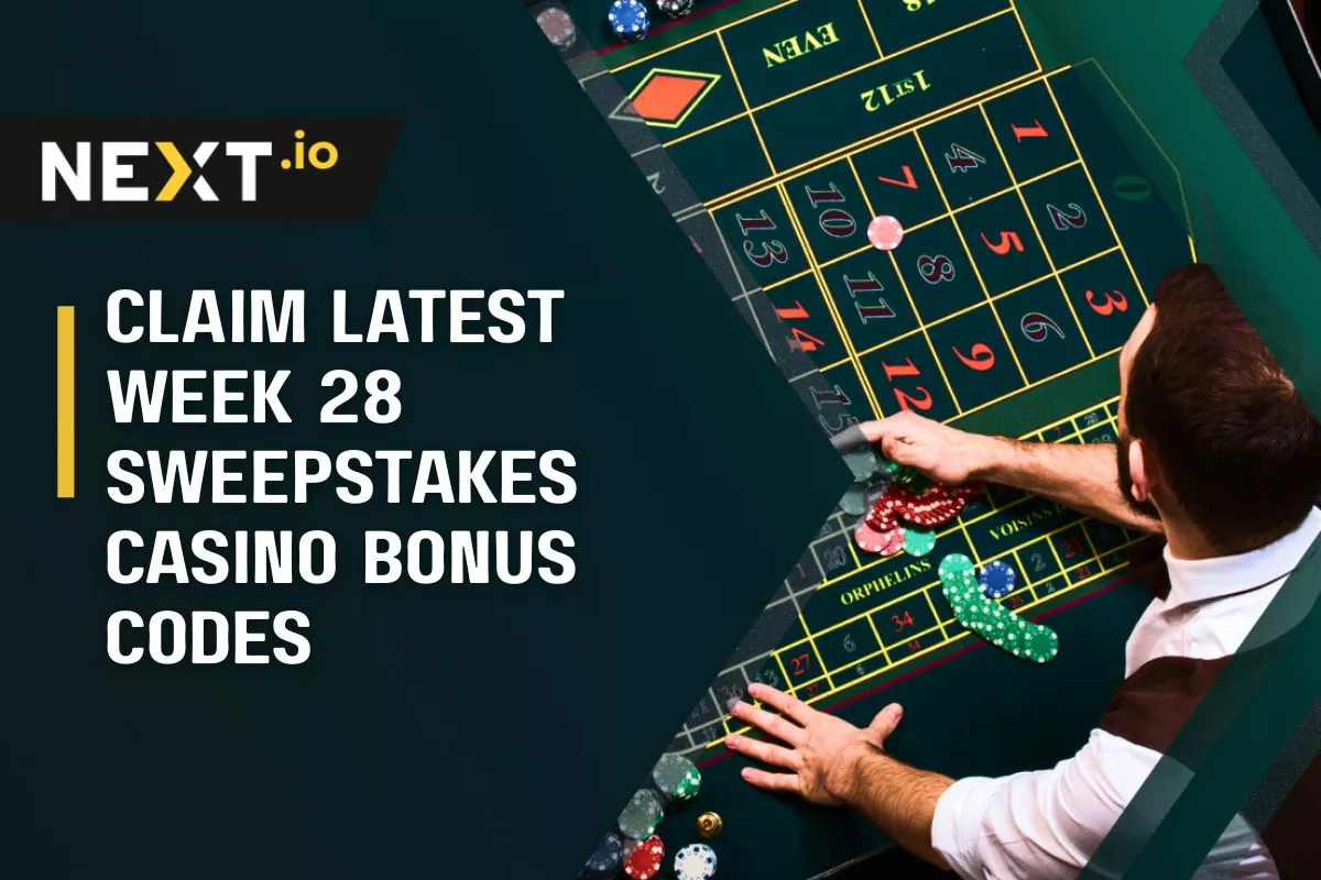 Claim Latest Week 28 Sweepstakes Casino Bonus Codes