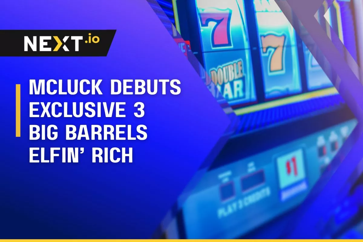 McLuck Debuts Exclusive Game: 3 Big Barrels Elfin’ Rich