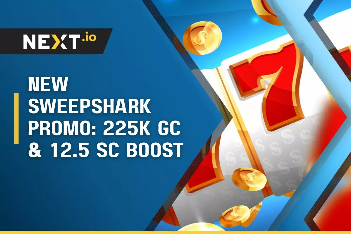 New SweepShark Promo: 225K GC & 12.5 SC Boost Deal