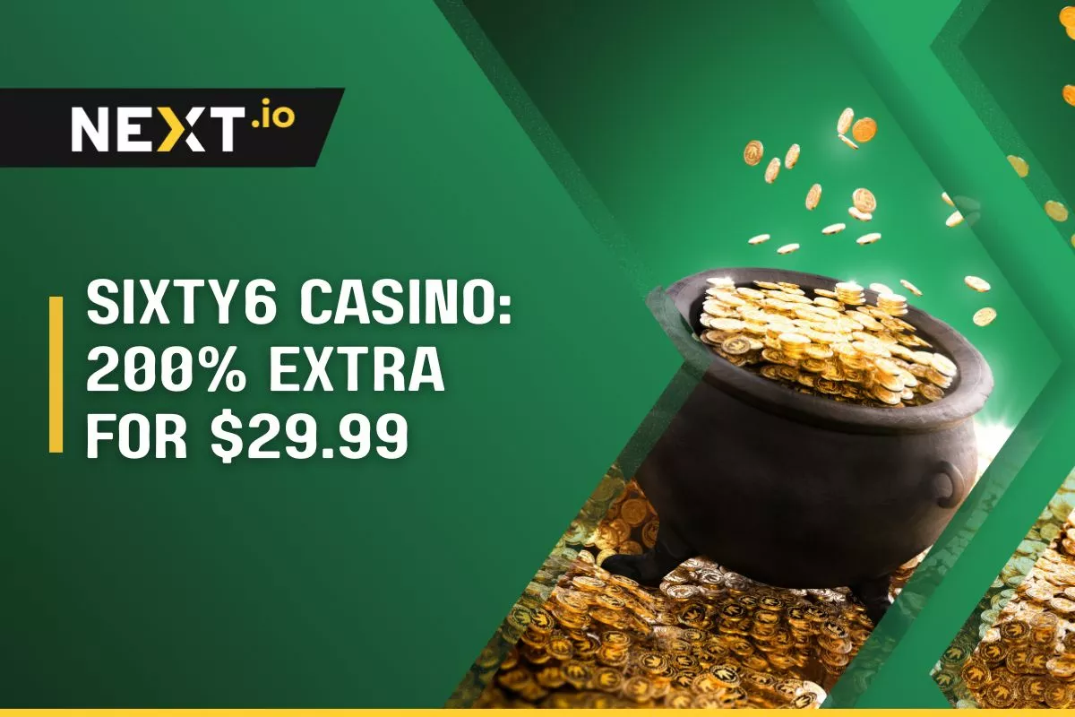 Sixty6 Casino Exclusive Offer: 200% Extra for Just $29.99