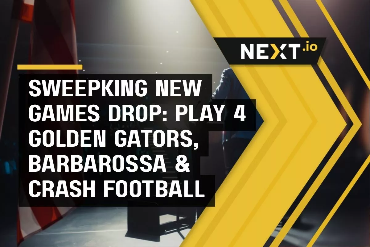 SweepKing New Games Drop: Play 4 Golden Gators, Barbarossa & Crash Football