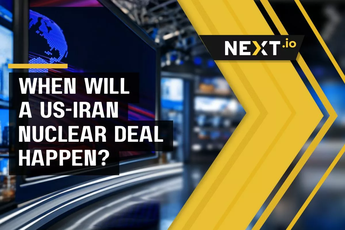 When Will There Be a US-Iran Nuclear Deal?