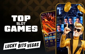 Play top slot games at Lucky Bits Vegas