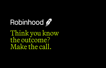 Make your predictions at Robinhood