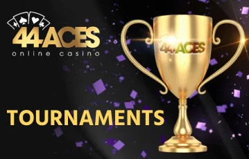 Join tournaments at 44Aces