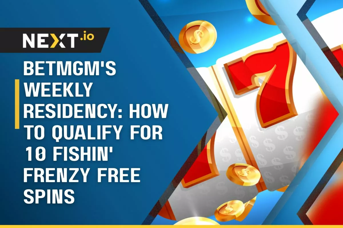BetMGM’s Weekly Residency: How to Qualify for 10 Fishin’ Frenzy Free Spins