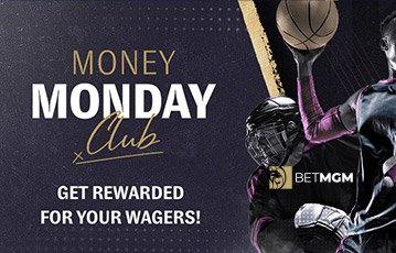 Join the money monday club at BetMGM