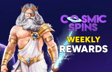 Enjoy weekly rewards at Cosmic Spins