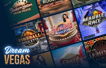 Play live casino games at Dream Vegas