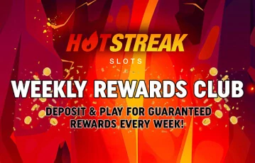 Get bonus spins via Hot Streak Weekly Rewards Club