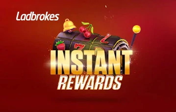 Get instant rewards at Ladrokes