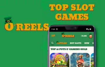 Top slots on your phone with O'Reels