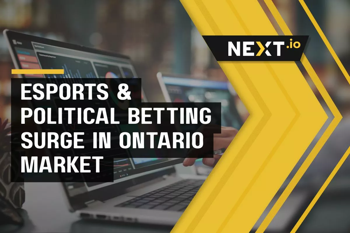 Esports & Political Betting Take Off in Ontario’s Regulated Market
